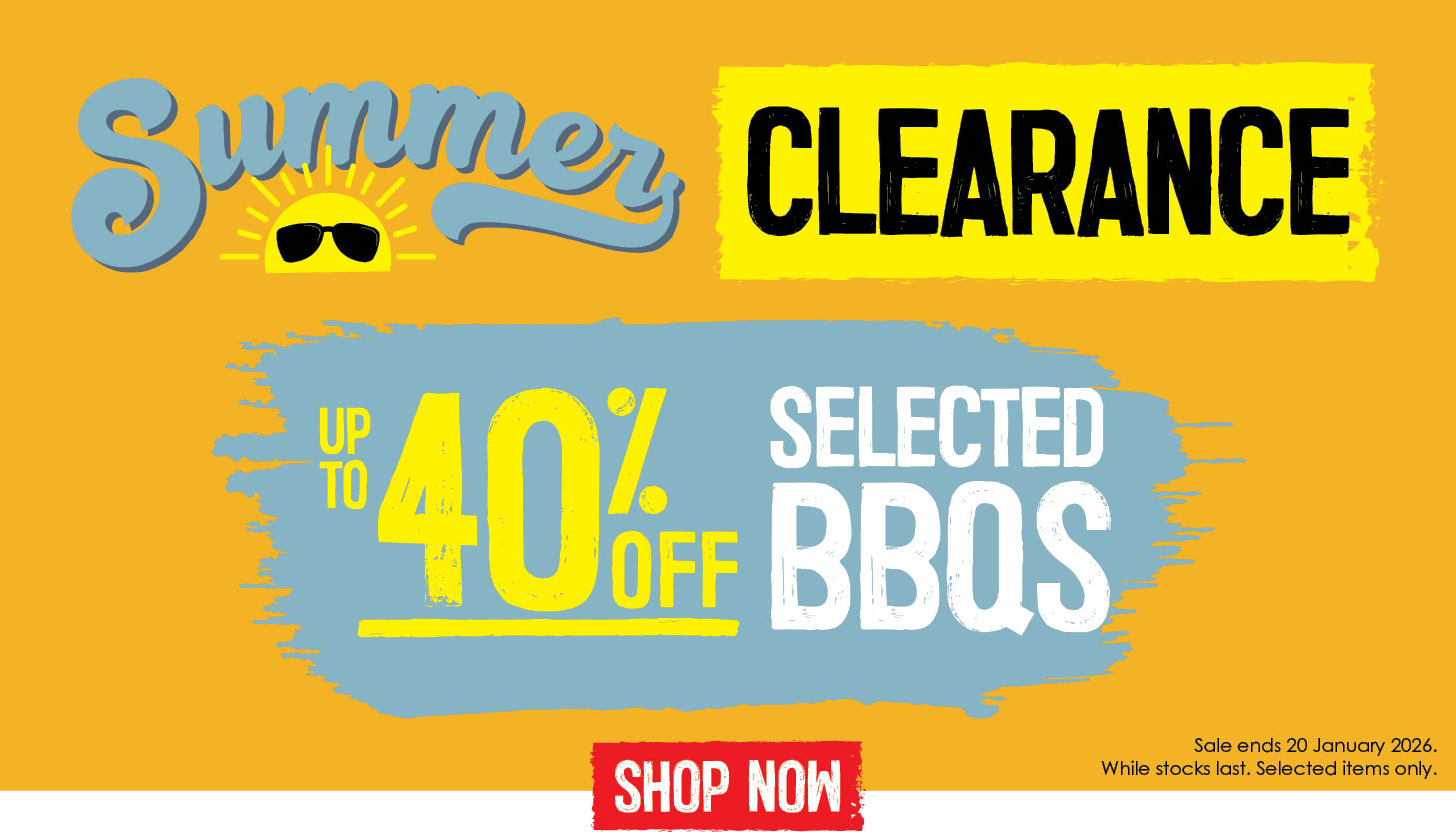 Summer Clearance | Up To 40% Off Selected BBQs | Shop Now
